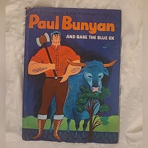 Vintage Paul Bunyan & Babe The Blue Ox by Big Tell A Tale 1967 HC Whitman Book